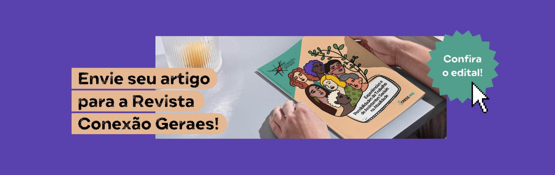 Você já pode enviar seu artigo para a Revista Conexão Geraes!